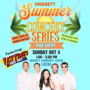 Fast Times at Crockett Summer Concerts 10/04/2026