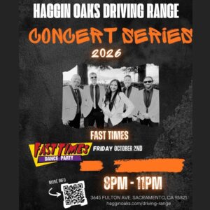 Fast Times at Haggin Oaks Golf Complex 10/02/2026