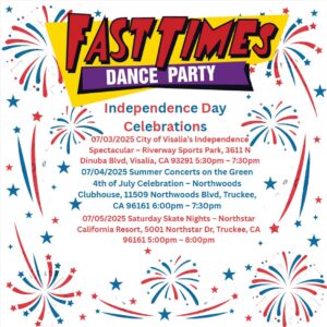 Fast Times Independence Day Shows