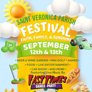 Fast Times at St Veronicas Fall Fest 09/13/2025 7-10pm