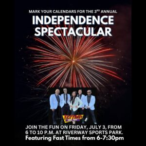 Fast Times performs 07/03/2026 at Independence Day Spectacular – Riverway Sports Park, 3611 N. Dinuba Blvd. Visalia, CA. 93291 6:05pm – 7:20pm followed by a Drone Show at 9:00pm