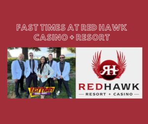 Fast Times at Red Hawk Casino