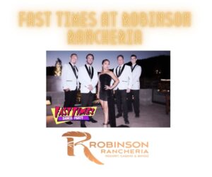 Fast Times at Robinson Rancheria