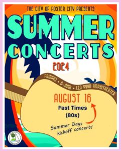 Fast Times at Foster City Summer Concerts