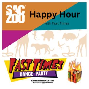 Fast Times at the Sac Zoo Happy Hour